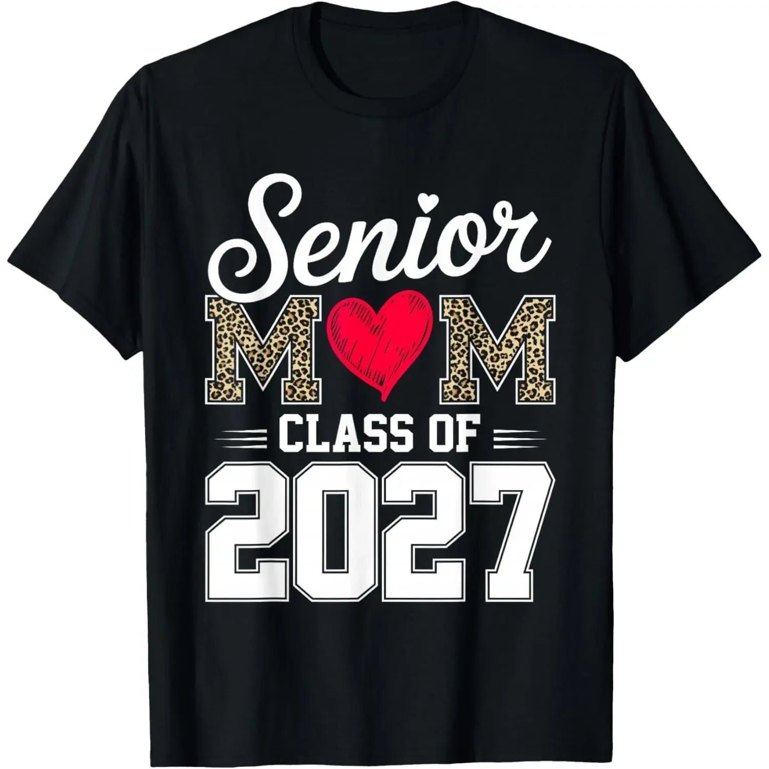Senior Mom Class of 2027 Proud Mom of A 2027 Graduate T-Shirt